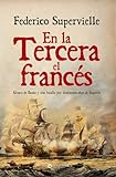En la Tercera el francés: Álvaro de Bazán y una batalla...